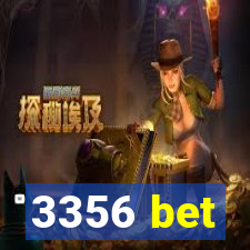 3356 bet